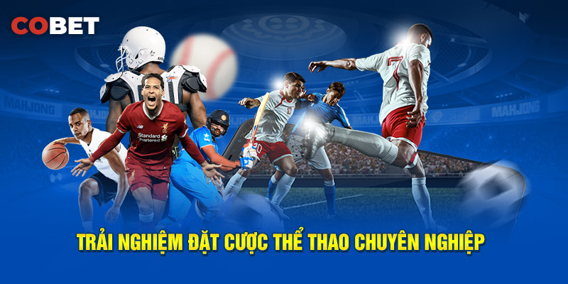 Giao diện cá cược thể thao với tỷ lệ kèo trực tuyến trên Cobet